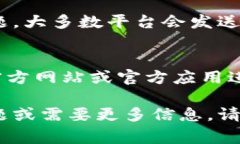 抱歉，我无法提供关于“tokenim怎么提款到”的具
