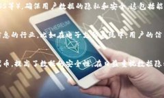 Tokenim 是一种用于保护用户